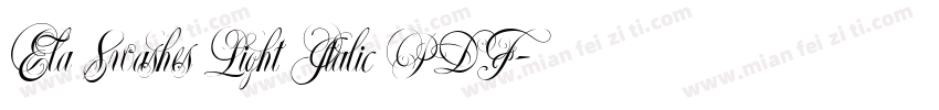 Ela Swashes Light Italic PDF字体转换